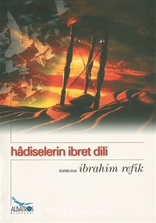 Hadiselerin İbret Dili