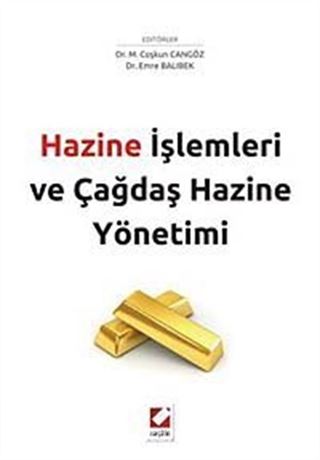 Hazine İşlemleri ve Çağdaş Hazine Yönetimi