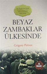 Beyaz Zambaklar Ülkesinde