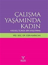 Çalışma Yaşamında Kadın