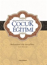 Peygamberimizin Sünnetinde Çocuk Eğitimi