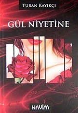 Gül Niyetine