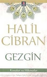 Gezgin / Kıssalar ve Hikmetler (Cep Boy)