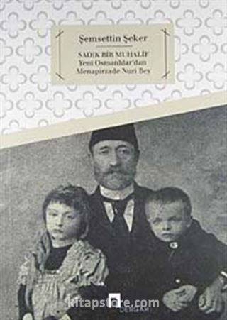 Sadık Bir Muhalif