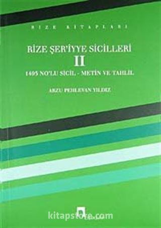 Rize Şer'iyye Sicilleri -2