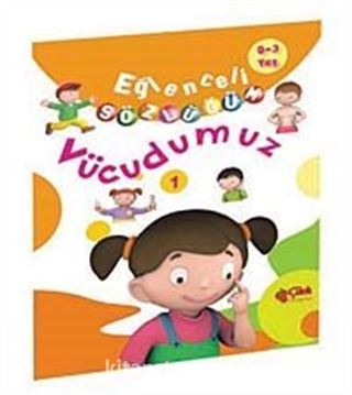 Vücudumuz / Eğlenceli Sözlüğüm