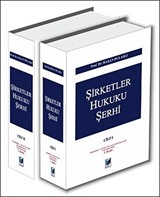 Şirketler Hukuku Şerhi (2 Cilt)