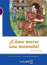 Como mover una montana? (LG Nivel-1) İspanyolca Okuma Kitabı