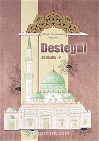 Destegül 40 Hadis -2