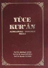 Yüce Kur'an ve AçıklamalıYorumlu Meali (küçük boy)