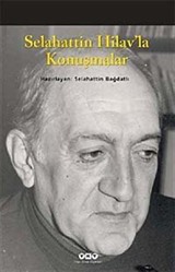 Selahattin Hilav'la Konuşmalar