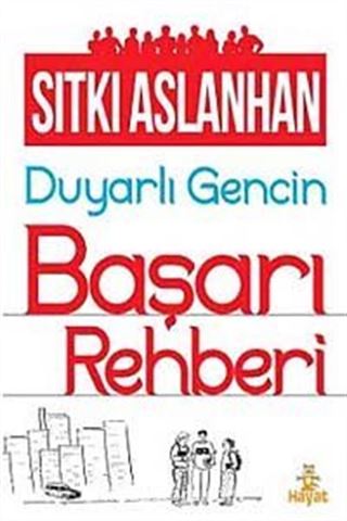 Duyarlı Gencin Başarı Rehberi