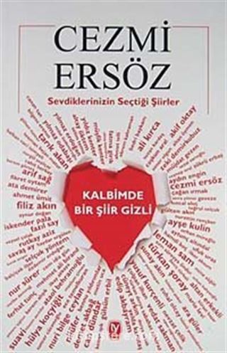 Kalbimde Bir Şiir Gizli / Sevdiklerinizin Seçtiği Şiirler