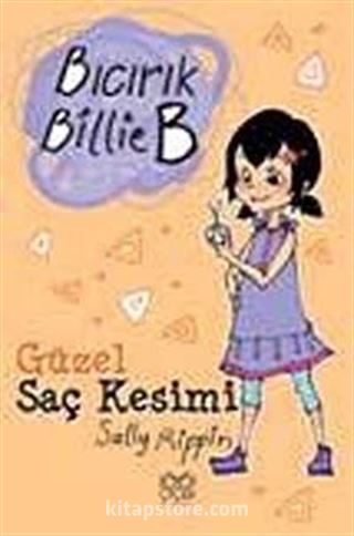 Güzel Saç Kesimi / Bıcırık Billie B