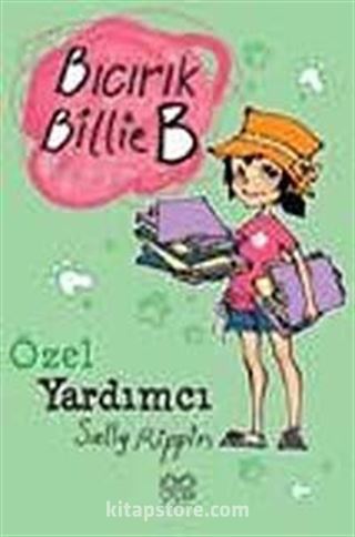 Özel Yardımcı / Bıcırık Billie B