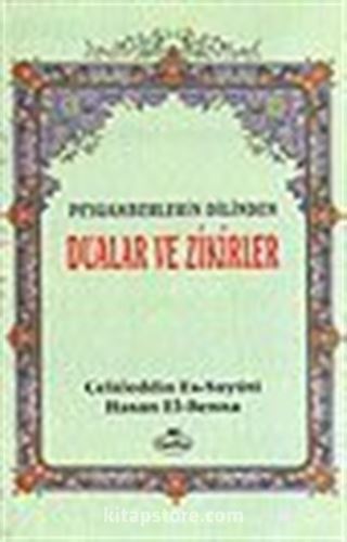 Dualar ve Zikirler / Peygamberlerin Dilinden