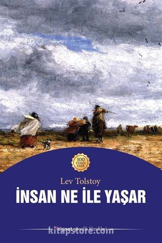 İnsan Ne ile Yaşar?