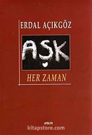 Aşk Her Zaman