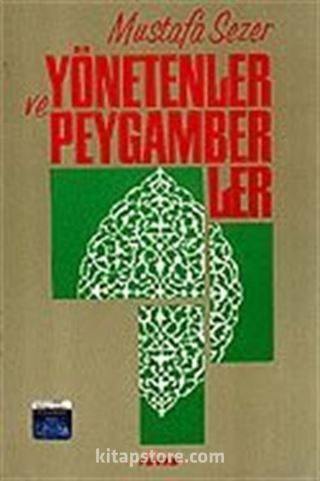 Yönetenler ve Peygamberler