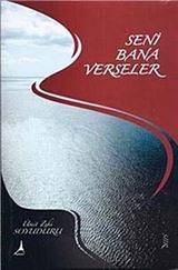 Seni Bana Verseler