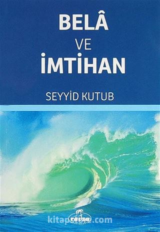 Bela ve İmtihan