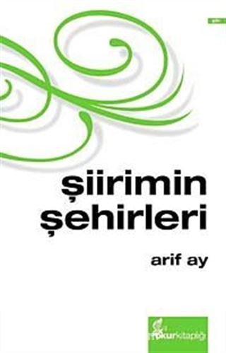 Şiirimin Şehirleri (Ciltli)