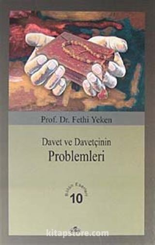 Davet ve Davetçinin Problemleri