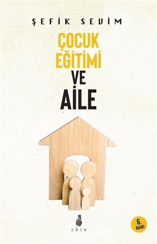 Çocuk Eğitimi ve Aile