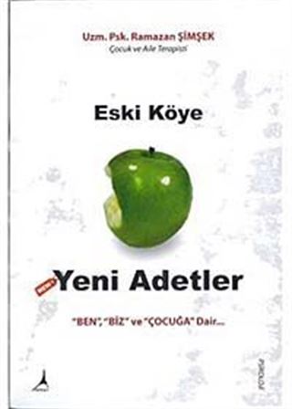 Eski Köye Yeni Adetler