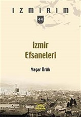 İzmir Efsaneleri / İzmirim 44