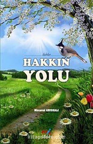 Hakkın Yolu / İlahiler