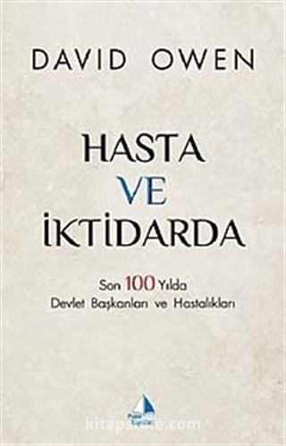 Hasta ve İktidarda