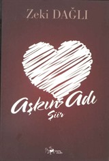 Aşkın Adı Şiir