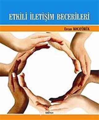 Etkili İletişim Becerileri