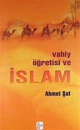 Vahiy Öğretisi ve İslam