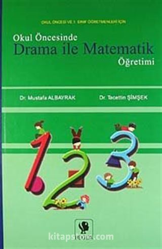 Okul Öncesinde Drama ile Matematik Öğretimi