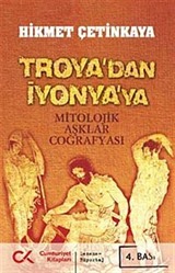 Troya'dan İyonya'ya