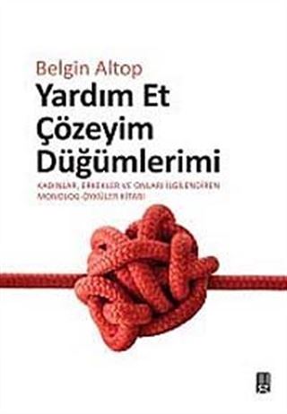 Yardım Et Çözeyim Düğümlerimi