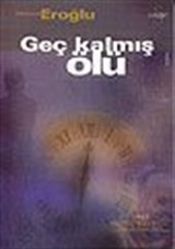 Geç Kalmış Ölü