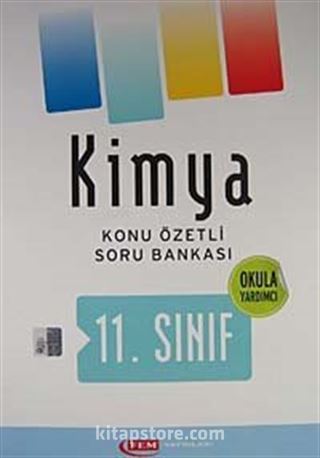 11. Sınıf Kimya Konu Özetli Soru Bankası