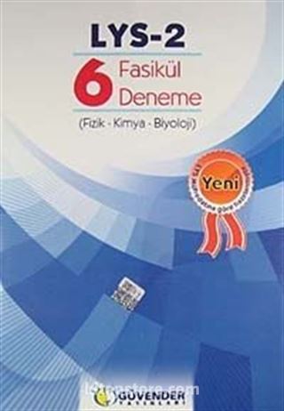 LYS 2 / 6 Fasikül Deneme (Fizik-Kimya-Biyoloji)