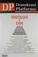 Demokrasi Platformu/Sayı:26 Yıl:7 Bahar 2012/ Üç Aylık Fikir-Kültür-Sanat ve Araştırma Dergisi