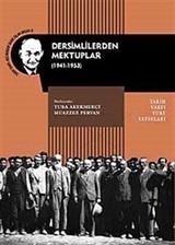 Dersimlilerden Mektuplar (1941-1953)