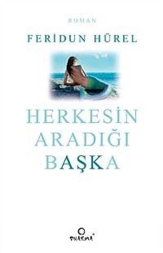 Herkesin Aradığı Başka