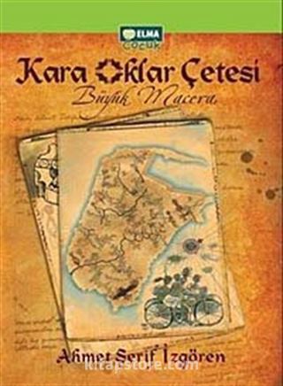 Kara Oklar Çetesi Büyük Macera (Karton Kapak)