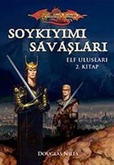 Soykıyımı Savaşları / Elf Ulusları 2. Kitap