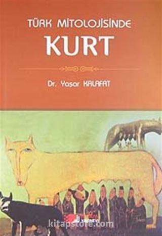 Türk Mitolojisinde Kurt