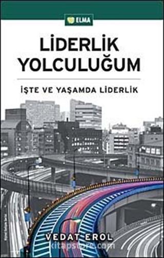 Liderlik Yolculuğum