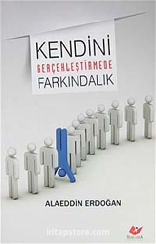 Kendini Gerçekleştirmede Farkındalık