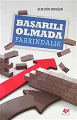 Başarılı Olmada Farkındalık